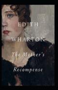 The Mother'S Recompense