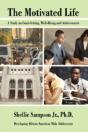The Motivated Life: A Study On Goal-Sett - Preview