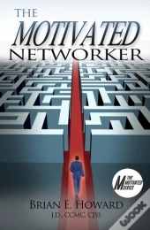 The Motivated Networker