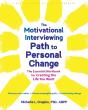 The Motivational Interviewing Path To Personal Change - Preview