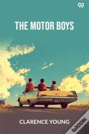 Capa do artigo The Motor Boysor Chums Through Thick And Thin (Edition1)