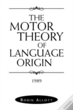 Capa do artigo The Motor Theory Of Language Origin