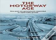 The Motorway Age