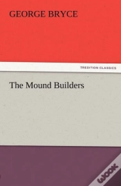 Capa do artigo The Mound Builders