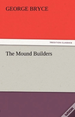 Capa do artigo The Mound Builders