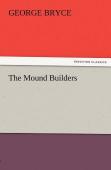 The Mound Builders