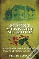 The Mount Stewart Murder