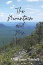 The Mountain And Me - Preview
