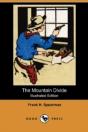 The Mountain Divide (Illustrated Edition - Preview