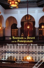 Capa do artigo The Mountain, The Desert And The Pomegranate