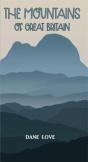 The Mountains Of Great Britain - Preview