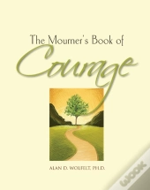 The Mourner'S Book Of Courage