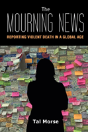 The Mourning News - Preview