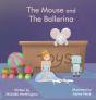 The Mouse And The Ballerina - Preview