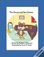 The Mouse And The Cheese