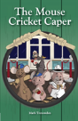 The Mouse Cricket Caper - Preview