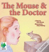 The Mouse & The Doctor