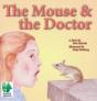 The Mouse & The Doctor - Preview