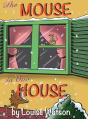 The Mouse In Our House - Preview