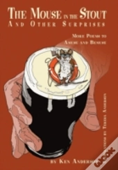 The Mouse In The Stout And Other Surprises