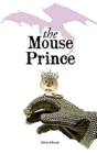 The Mouse Prince - Preview