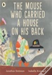 Capa do artigo The Mouse Who Carried A House On His Back