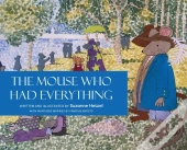 The Mouse Who Had Everything