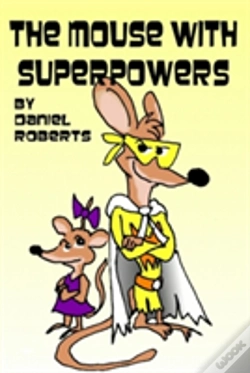 Capa do artigo The Mouse With Superpowers
