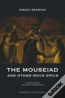 The Mouseiad And Other Mock Epics