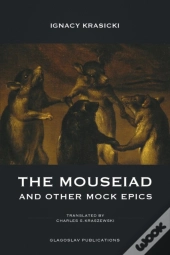 The Mouseiad And Other Mock Epics