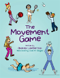 The Movement Game - Preview