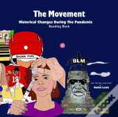 The Movement Historical Changes During The Pandemic
