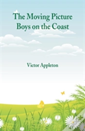 Capa do artigo The Moving Picture Boys On The Coast
