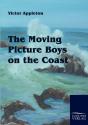 The Moving Picture Boys On The Coast - Preview
