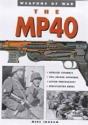 The Mp-40 - Preview