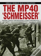 Capa do artigo The Mp 40 "Schmeisser"
