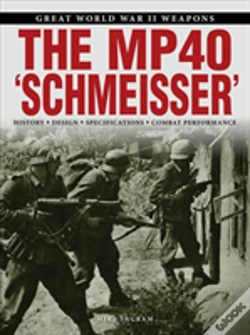 Capa do artigo The Mp 40 "Schmeisser"