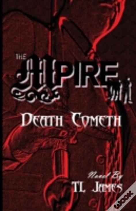 The Mpire: Death Cometh