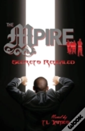 The Mpire: Secrets Revealed