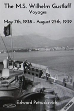 Capa do artigo The M.S. Wilhelm Gustloff - Voyages