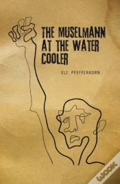 Capa do artigo The Mselmann At The Water Cooler