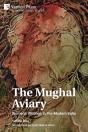 The Mughal Aviary - Preview