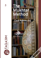 The Mukhtar Method Oud Advanced