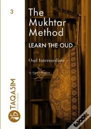 The Mukhtar Method - Oud Intermediate