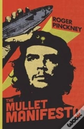 The Mullet Manifesto