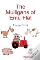 The Mulligans Of Emu Flat