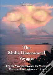 The Multi-Dimensional Voyager