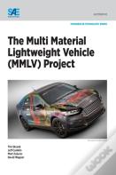 The Multi Material Lightweight Vehicle (Mmlv) Project