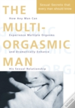 Capa do artigo The Multi-Orgasmic Man