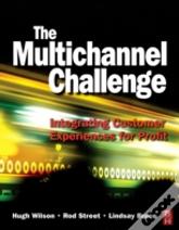 The Multichannel Challenge